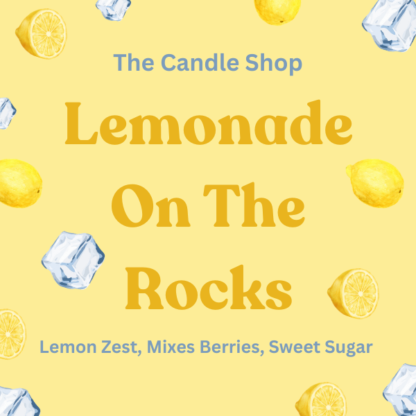 The Candle Shop- 10 ounce Lemonade On The Rocks Candle